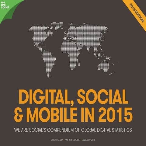 Digital 2015 Global Overview (January 2015)