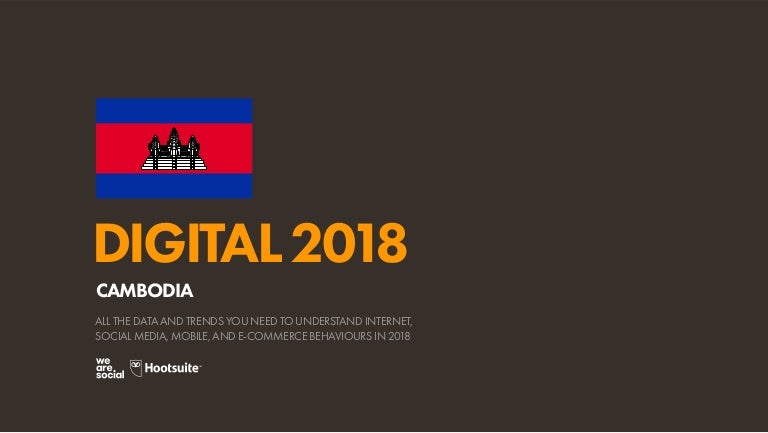 Digital 2018 Cambodia January 2018