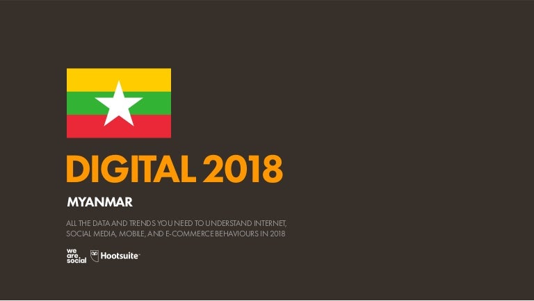 Digital 2018 Myanmar January 2018