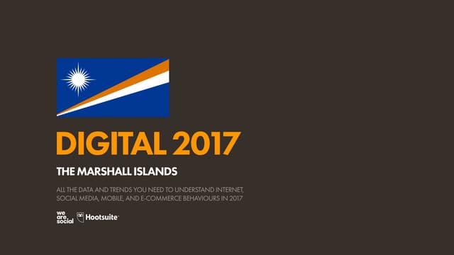 Digital 2017 Marshall Islands (January 2017) | PPT