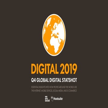 Digital 2019 Q4 Global Digital Statshot (October 2019)