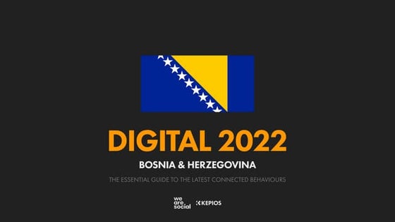 Digital 2022 Bosnia and Herzegovina (February 2022) v01