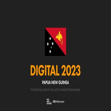 Digital 2023 Papua New Guinea (February 2023) v01 | PPT
