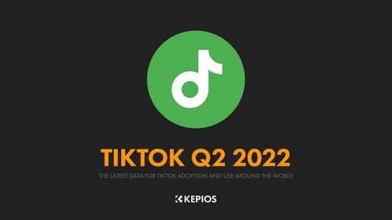 Digital 2022: Essential TikTok Stats for Q2 2022 v01