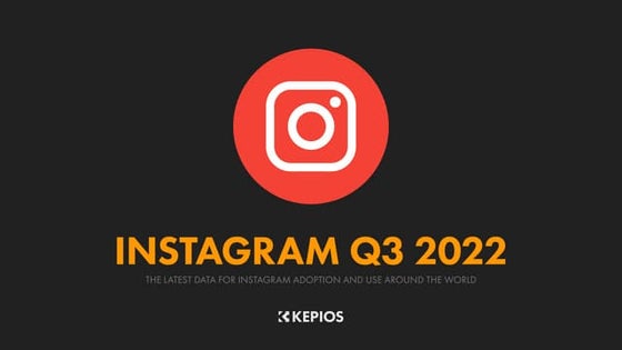 Digital 2022: Essential Instagram Stats for Q3 2022 v01