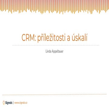Data Restart 2022: Linda Appeltauer - CRM ve světě bez cookies: příležitosti ...