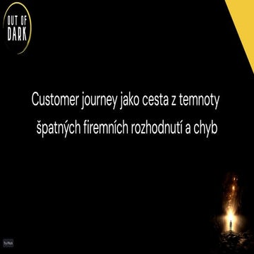 Data Restart 2023: Radek Hudák - Customer journey jako cesta z temnoty špatný...