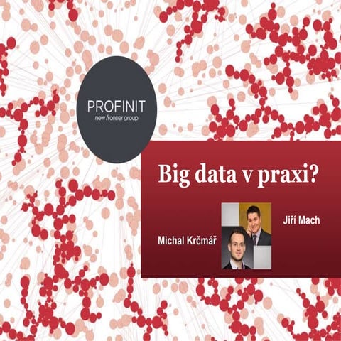 Datarestart - Big Data v praxi