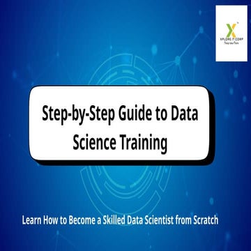 Step-by-Step Guide to Data Science Training