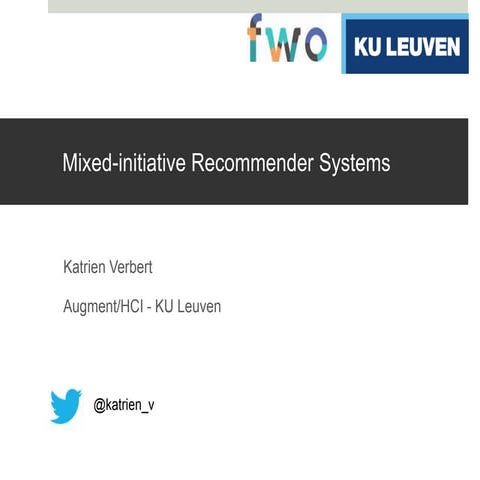 Mixed-initiative recommender systems