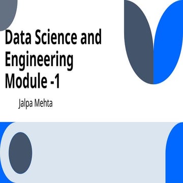 Data Science and Engineering Module 1.pptx