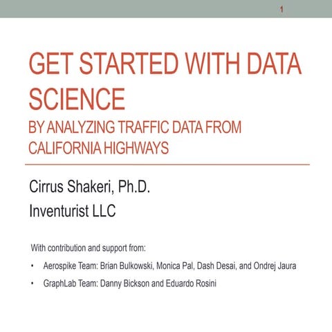 Get Started with Data Science by Analyzing Traffic Data from California Highways