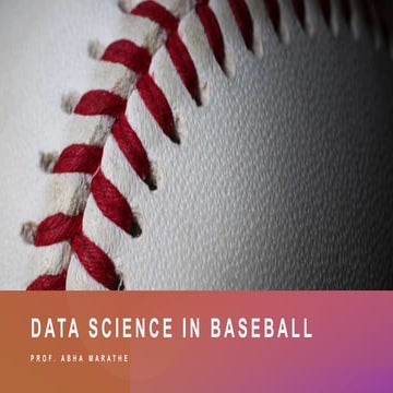 Data science in baseball