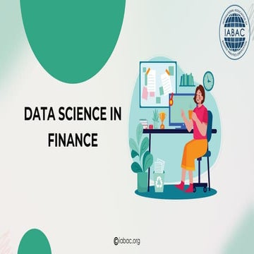 Data Science in Finance | IABAC Certification | PPT