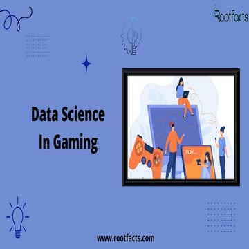Impact of big data in gaming industry | PPTX