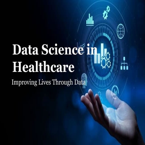 The Application of Data science in Healthcare