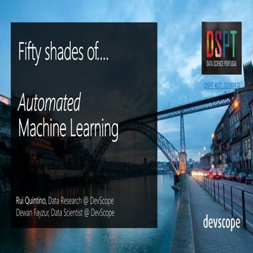 DataSciencePT #27 - Fifty Shades of Automated Machine Learning