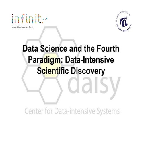 Data Science and the Fourth Paradigm by Torben Bach Pedersen