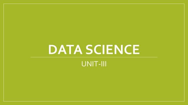 Data science chapter-7,8,9