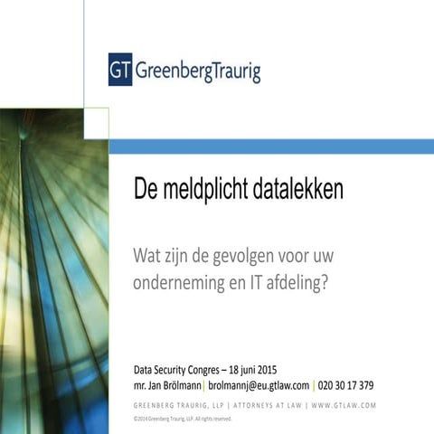 WeSecure Data Security Congres: Meldplicht Datalekken