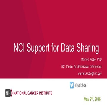 NCI Support for Cancer Data Sharing