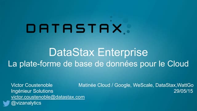 DataStax Enterprise - La plateforme de base de données pour le Cloud