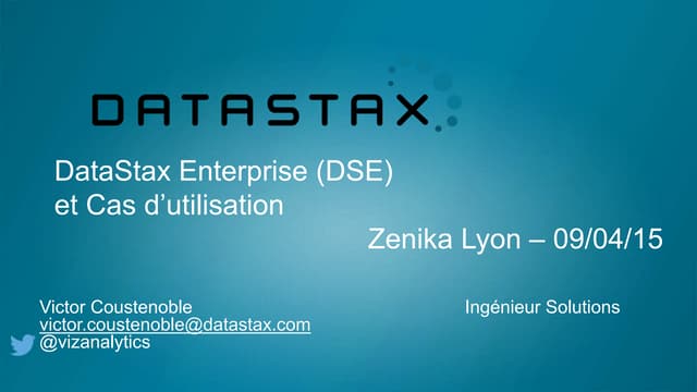 DataStax Enterprise et Cas d'utilisation de Apache Cassandra