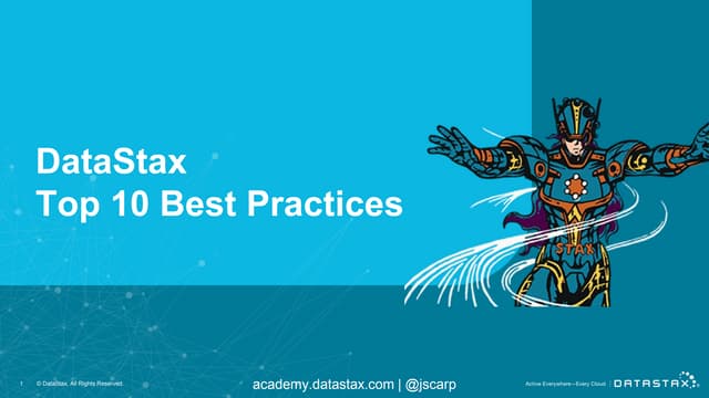 Top 10 Best Practices for Apache Cassandra and DataStax Enterprise