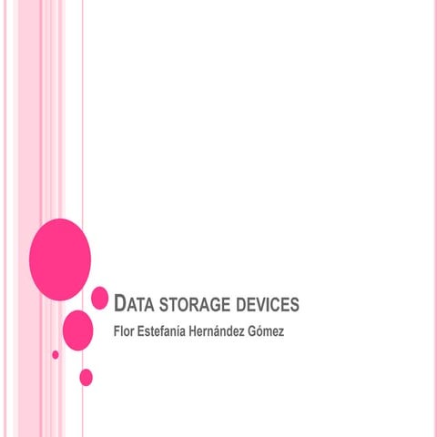 Data storage devices | PPT