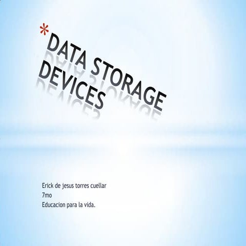 Data Storage Devices | PPT