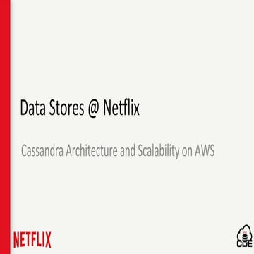 Data Stores @ Netflix