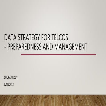 Data Strategy for Telcos : Preparedness and Management