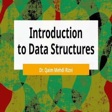 Introduction to DATA STRUCTURES and ALGORITHMS | PPT