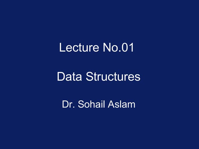 Data structures cs301 power point slides lecture 01 | PPT