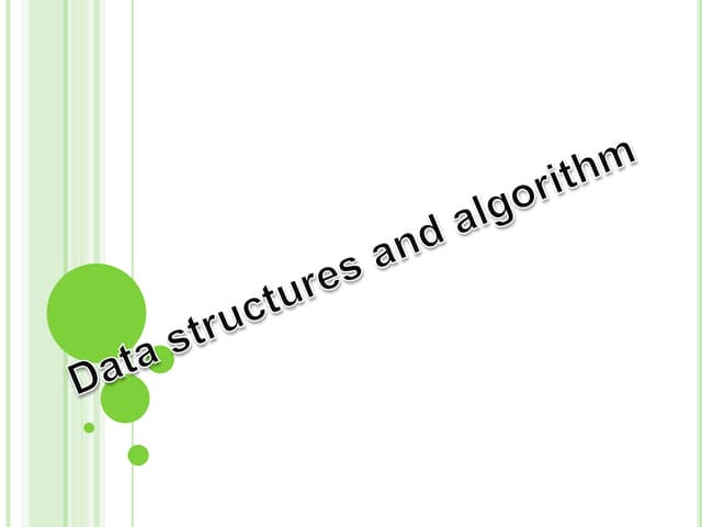 Data structures and algorithm