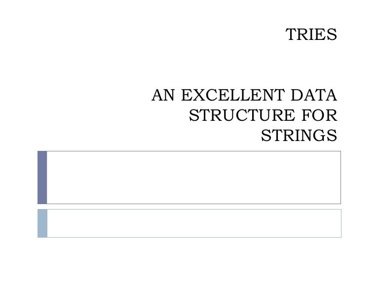 Data structure tries