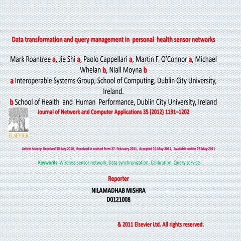 Data transformation and query management in personal health sensor network