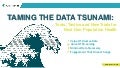 Taming the Data Tsunami