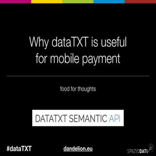 Dandelion API and mobile payment: f...