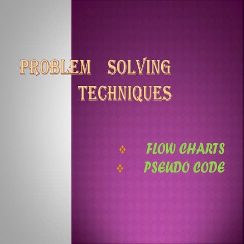 Problem Solving Techniques | PPT