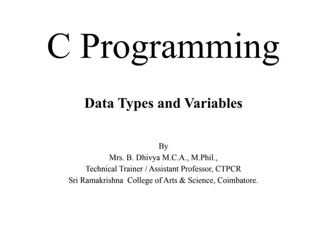 C Programming  : data types and types of variable.pptx