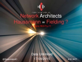 #DataUnlimited - Haussmann = Fielding ?