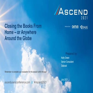 Closing the Books from Home or Anywhere Around the Globe