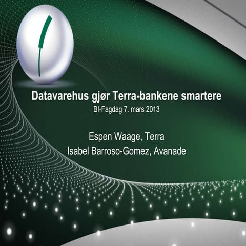 Datavarehus gjør Terra-bankene smartere