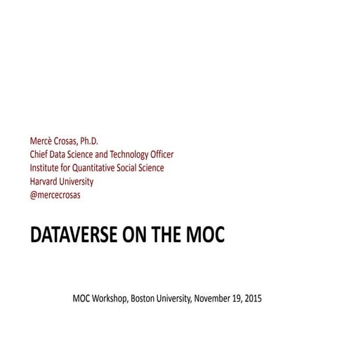 Dataverse on the MOC