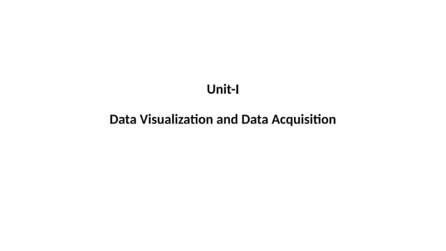 Data Visualization and Data Acquisition (1).pptx