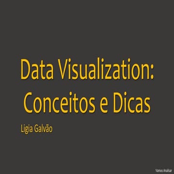 Data Visualization: Conceitos e dicas