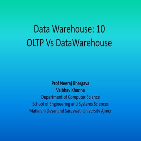 Data warehouse 10 oltp vs datawarehouse