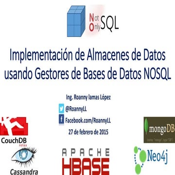 Desarrollo de Almacenes de Datos con Sistemas Gestores de Bases de Datos NOSQL