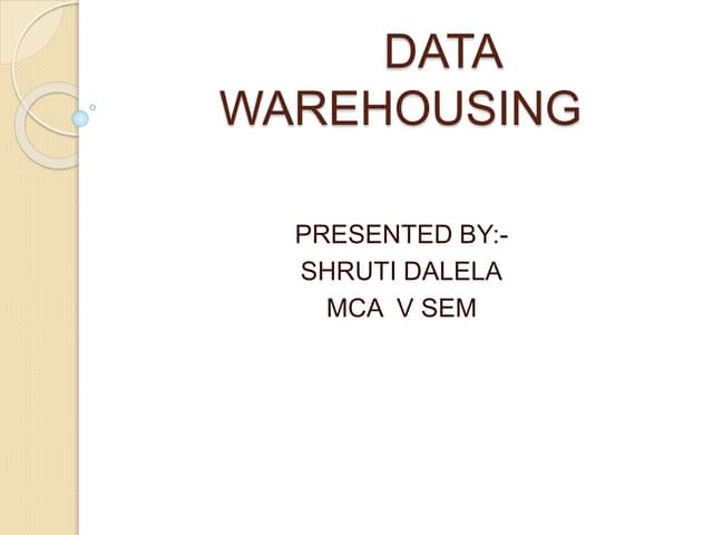 Data warehousing